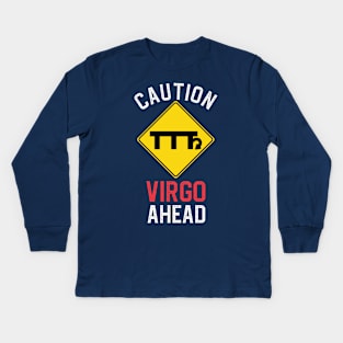 Funny Zodiac Horoscope Virgo Road Sign Traffic Signal Kids Long Sleeve T-Shirt